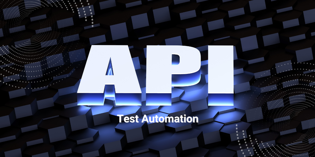Ultimate Guide to API Testing Automation