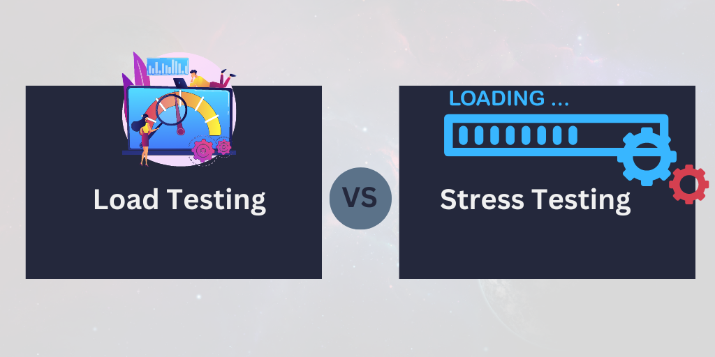 Load Testing vs Stress Testing: What's the Difference and Why It Matters?